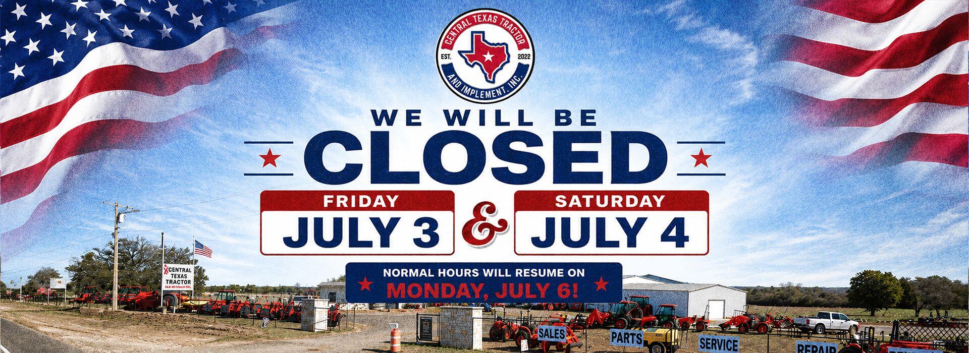 CentralTexasTractor - HolidayClosure